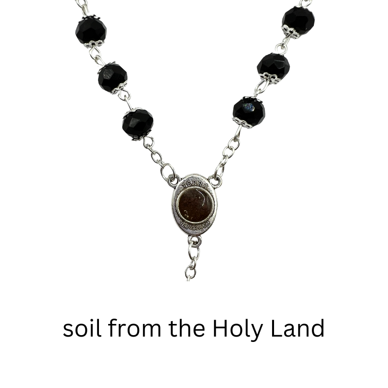 Black Crystal Rosary with Holy Land Soil