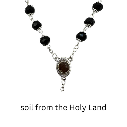 Black Crystal Rosary with Holy Land Soil